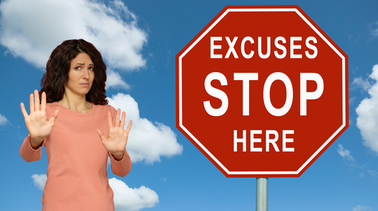 Moving Beyond Your Excuses and Limiting Beliefs