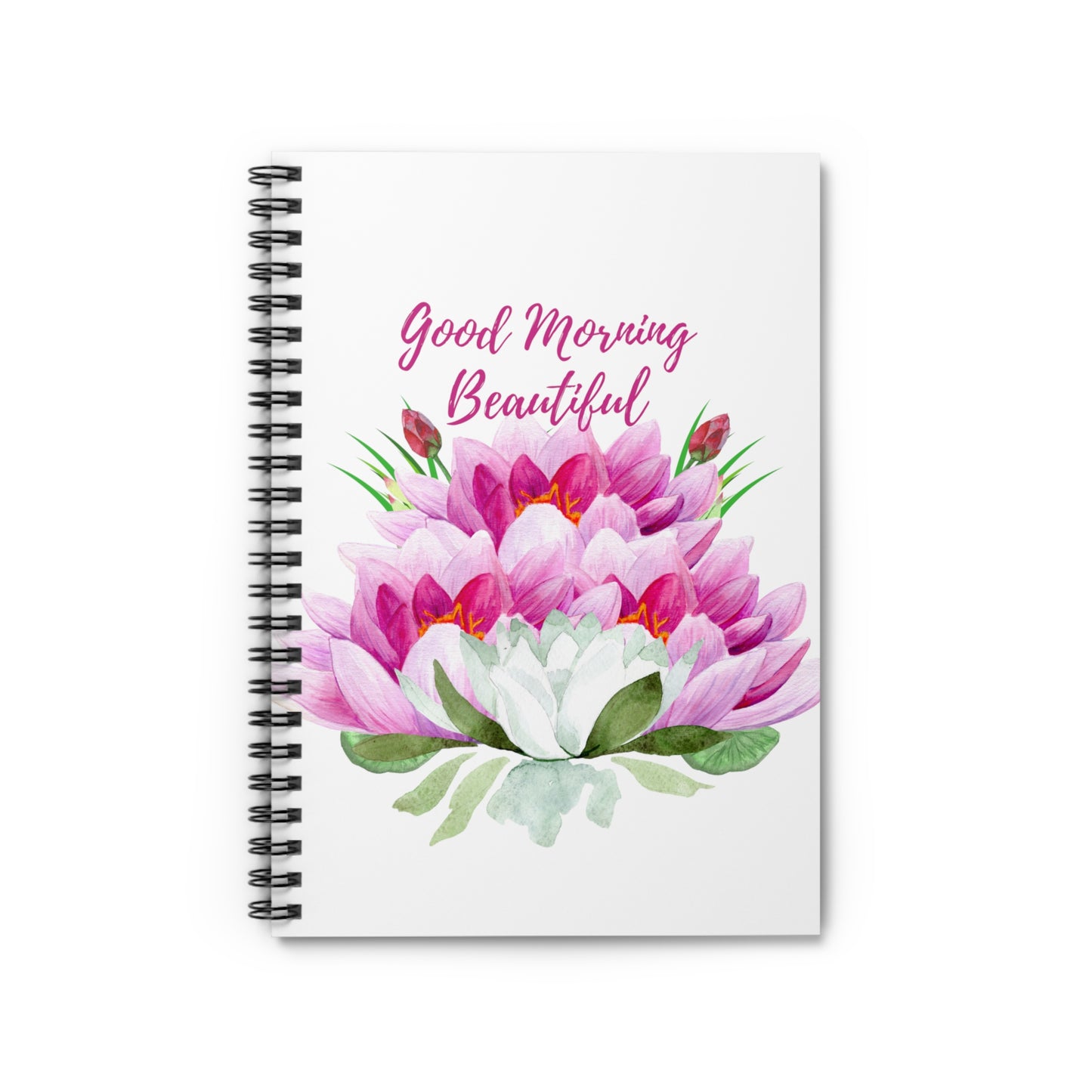 Good Morning Beautiful -Spiral Notebook - Ruled Line