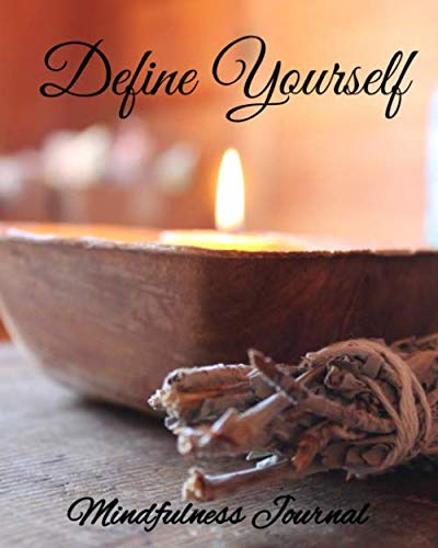 Define Yourself: Mindfulness Journal